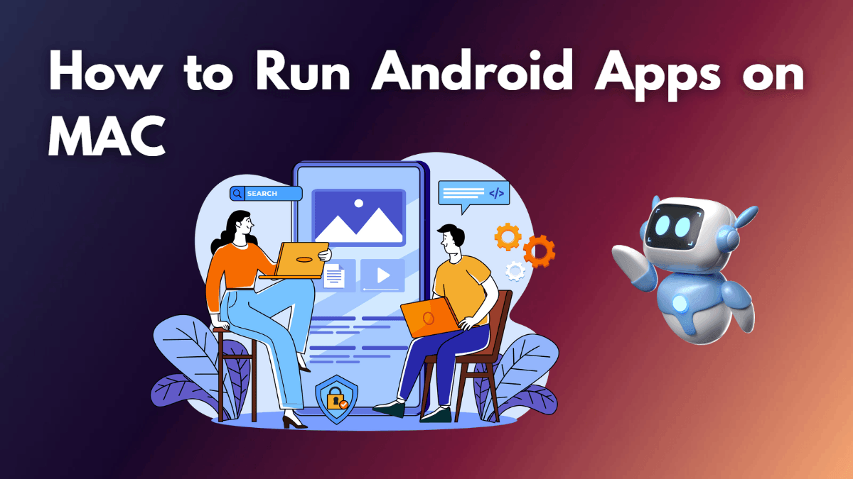 How To Run Android Apps On MAC Best Emulators TechKV