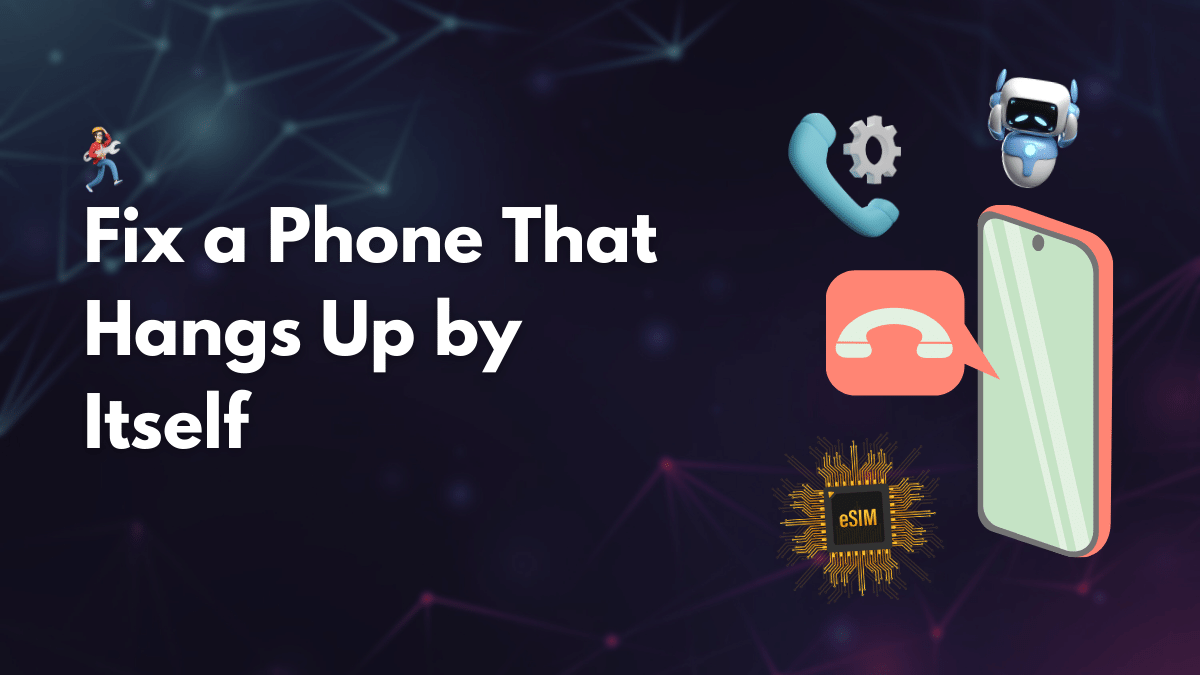 Why Does a Phone Hang Up by Itself? • TechKV