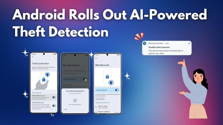 Android Starts Rolling Out Theft Detection